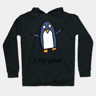 Flying penguin - I fly high Hoodie